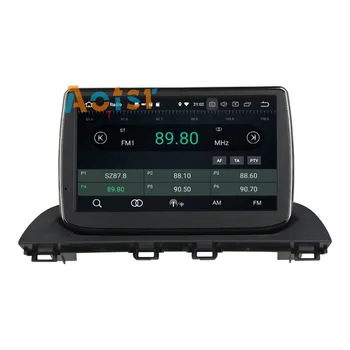 IPS Ecran Android 8.0 Masina dvd player multimedia, șeful unității pentru Mazda 3 Axela Navigatie GPS radio auto stereo Octa core