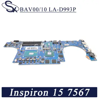 KEFU BAV00/10 LA-D993P Laptop placa de baza pentru Dell Inspiron 15 Jocuri 7567 Master original, placa de baza I5-7300HQ GTX1050-4GB