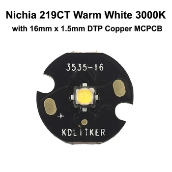 Nichia 219CT Alb Cald 3000K LED Emitator cu KDLITKER DTP Cupru MCPCB