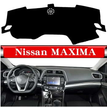 Pentru Nissan MAXIMA tabloului de bord tabloul de Bord Mat ranger tabloul de Bord Anti-Alunecare, Anti UV Pad Acoperire Dashmat Covor