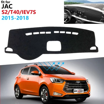 Tabloul de bord Capacul de Protecție Pad pentru JAC S2 T40 iEV7S 2016 2017 2018 2019 Accesorii Auto Parasolar Anti-UV Covor Dashmat