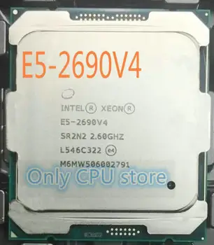 Transport gratuit Original Intel Xeon E5 2690V4 2.60 GHZ 14-Core 35MB SmartCache E5-2690V4 135W